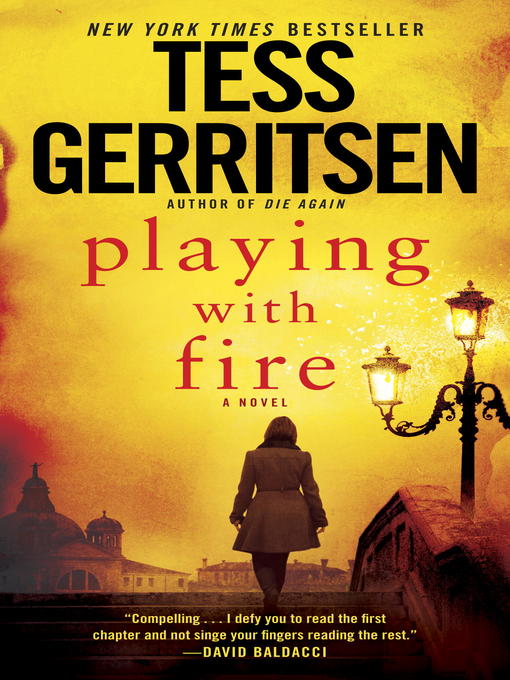Title details for Playing with Fire by Tess Gerritsen - Available